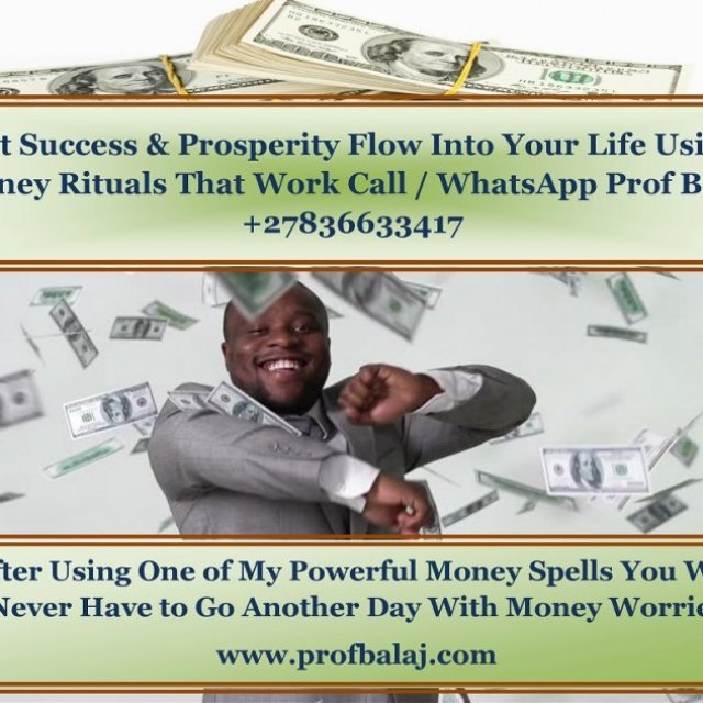 Urgently Need a Loan? Money Spells to Bring Money to You, Money Spell Caster to Make You Rich, Success in Business Spells +27836633417